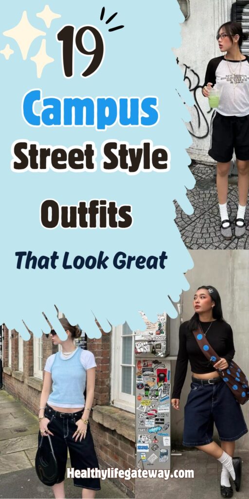 19 Campus Street Style Outfits That Take No Time, Look Great