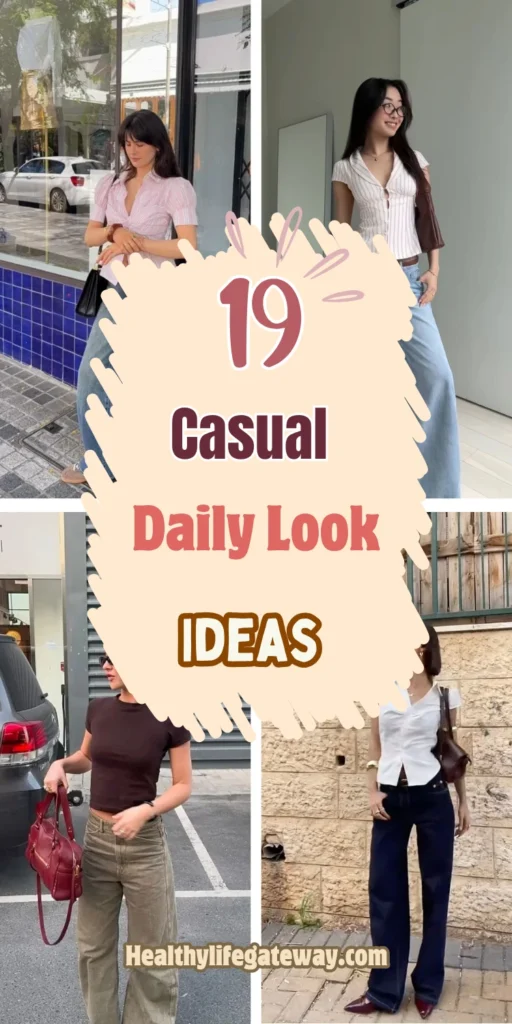 19 Casual Daily Look Ideas That Build a Wardrobe With Less