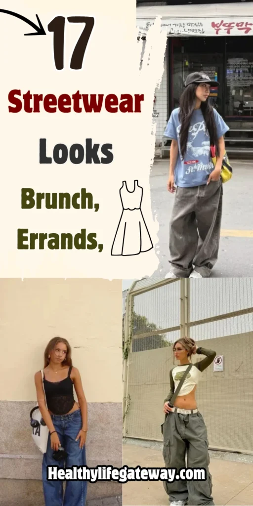 17 Streetwear Looks That Work for Brunch, Errands, and Everything Between