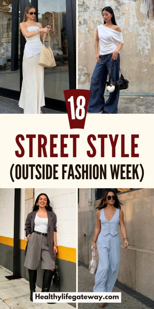 18 Street Style Outfits Spotted Outside Fashion Week