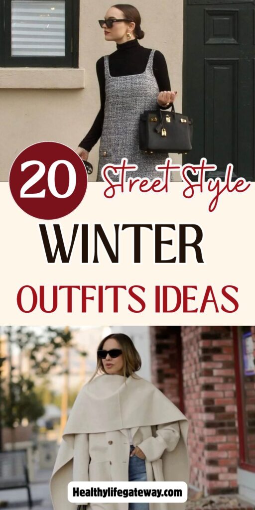 20 Winter Street Style Outfits For Women To Copy This Season