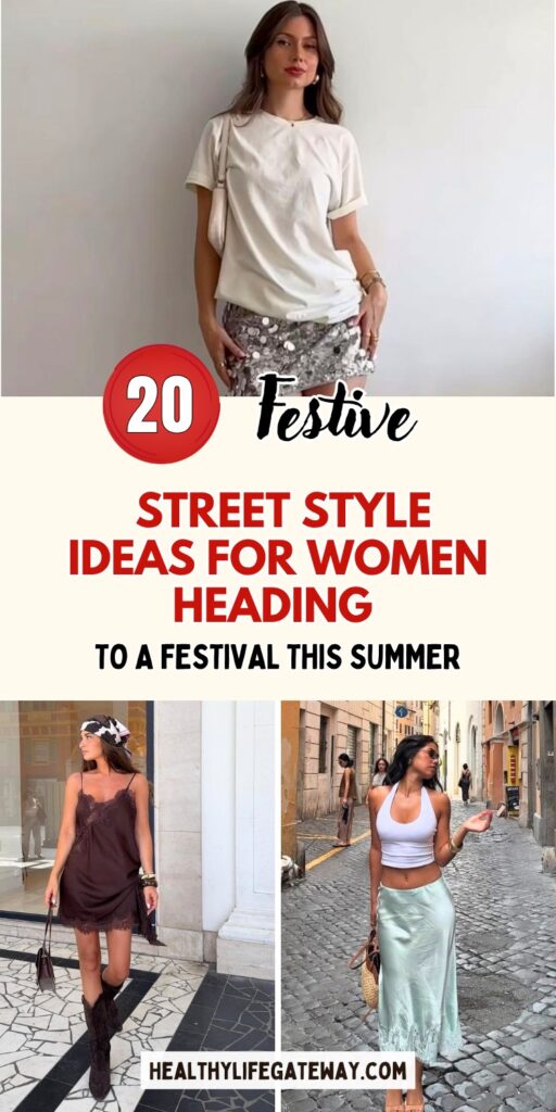 20 Street Style Ideas for Women Heading to a Festival This Summer
