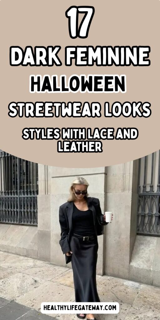 17 Dark Feminine Halloween Streetwear Looks Built Around Lace, Leather, and Moody Layers
