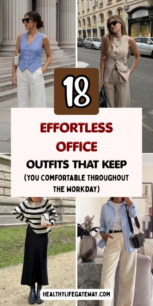 18 Effortless Office Outfits That Keep You Comfortable Throughout the Workday