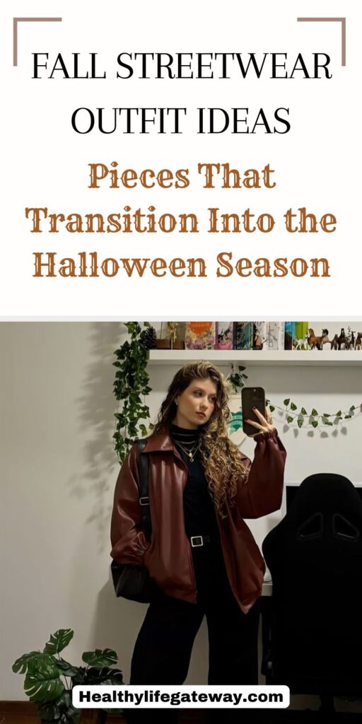 Fall Streetwear Outfit Ideas That Transition Perfectly Into the Halloween Season
