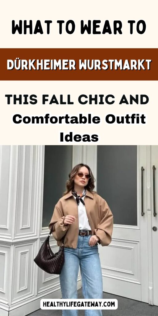 What to Wear to Dürkheimer Wurstmarkt This Fall: Chic and Comfortable Outfit Ideas