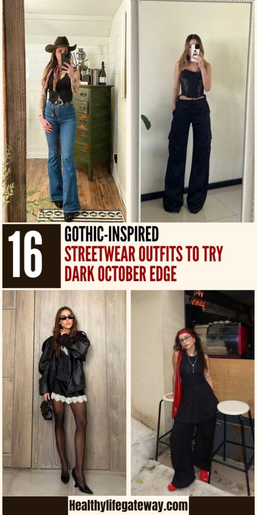 16 Gothic-Inspired Streetwear Outfits to Try This October for a Dark, Dramatic Edge
