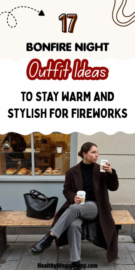 17 Bonfire Night Outfit Ideas to Stay Warm and Stylish for Fireworks